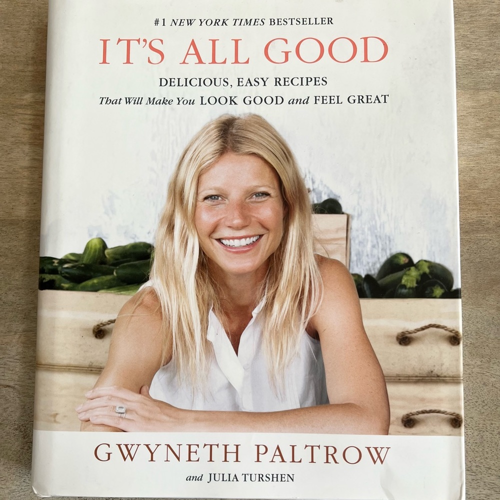 *NEW*  It’s All Good. Cookbook by Gwyneth Paltrow. Hardcover.